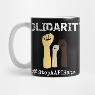 Unity and solidarity against xenophobia #stopaapihate Mug